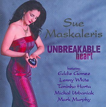 Sue Maskaleris - Unbreakable Heart (CD)