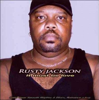 Rusty Jackson - It Must Be Love (CD)