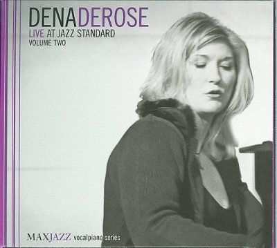Dena Derose - Live At Jazz Standard Vol 2 (CD)