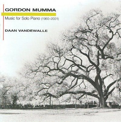 Daan Vandewalle - Mumma: Music For Solo Piano 1960 - 2001 (CD)