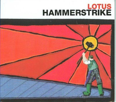 Lotus - Hammerstrike (CD)