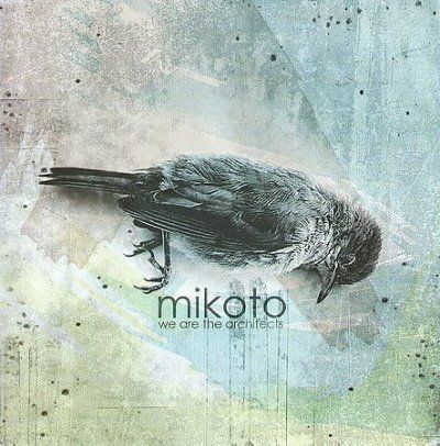 Mikoto - We Are The Architects (CD)