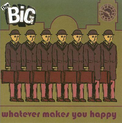 Big - Whatever Makes You Happy (CD)
