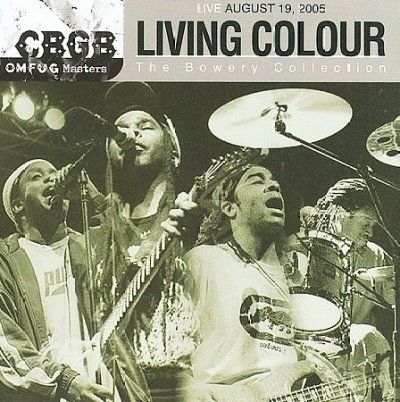 Living Colour - Cbgb Omfug Masters: Aug 19 05 Bowery C (CD)