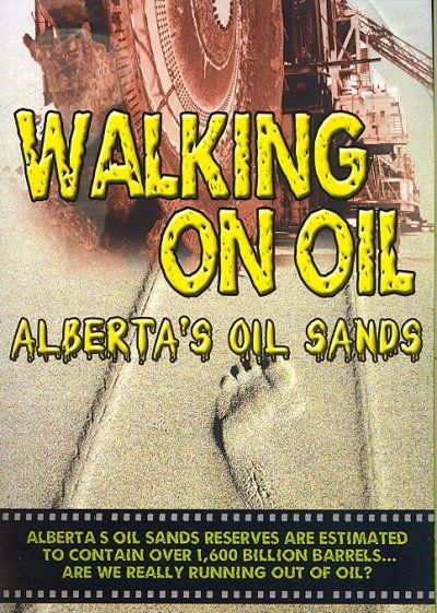 Walking on Oil:Alberta's Oil Sands - (Region 1 Import DVD)