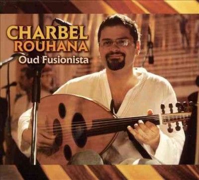 Charbel Rouhana - Oud Fusionista (CD)