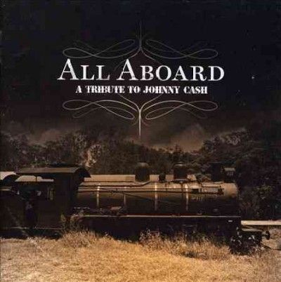 Various - All Aboard: Tribute To Johnny Cash (CD)