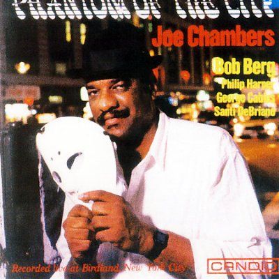 Joe Chambers - Phantom Of The City (CD)