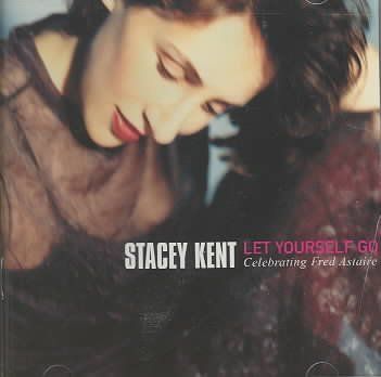 Stacey Kent - Let Yourself Go (CD)