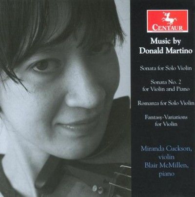 Miranda Cuckson - Music By Donald Martino (CD)