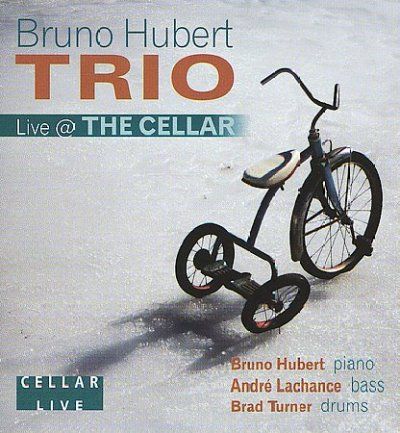 Bruno Trio Hubert - Bruno Hubert Trio: Live At The Cellar (CD)