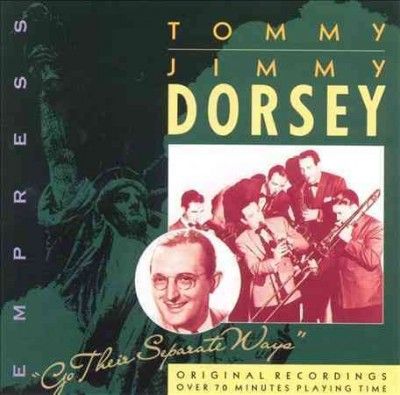 Tommy Dorsey - Go Their Separate Ways (CD)