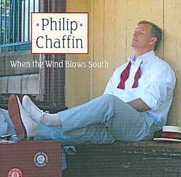 Philip Chaffin - When The Wind Blows South (CD)