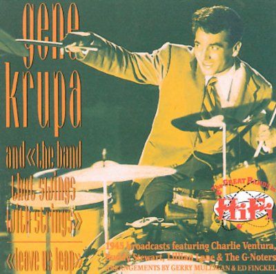 Gene Krupa - Leave Us Leap (CD)