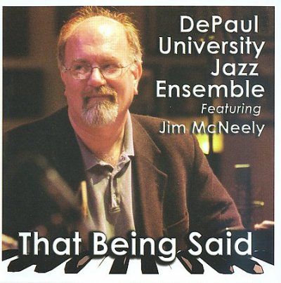 Jim Mcneely - That Being Said (CD)