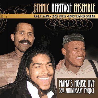 Ethnic Heritage Ense - Mama's House Live (CD)