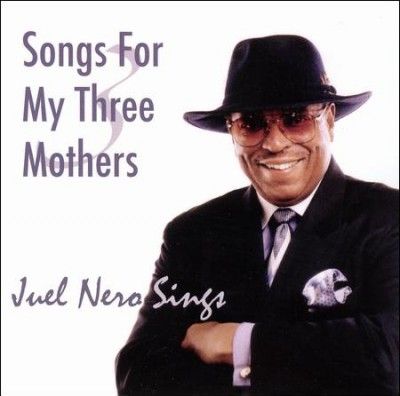 Juel Nero - Songs For My Three Mothers (CD)