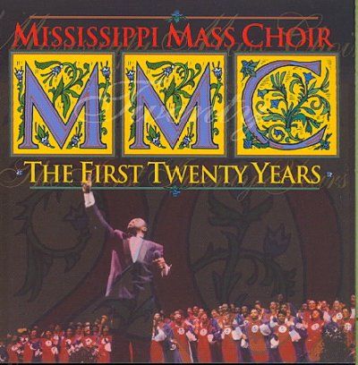 Mississippi Mass Cho - First Twenty Years: Mississippi Mass C (CD)