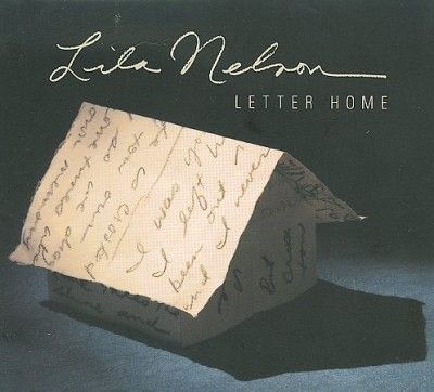 Lila Nelson - Letter Home (CD)