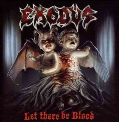 Exodus - Let There Be Blood (CD)