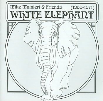 Mike/frien Mainieri - White Elephant/2 Cd Set (CD)
