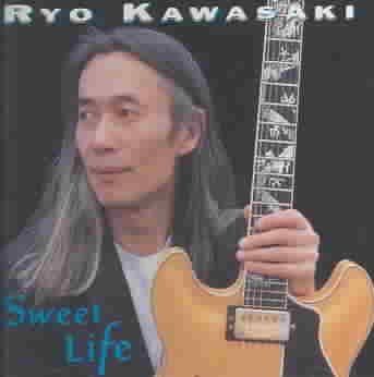 Ryo Kawasaki - Sweet Life (CD)