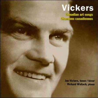 John Vickers - Canadian Art Songs (CD)