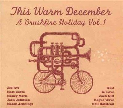 Various - This Warm December: Brushfire Holiday' (CD)