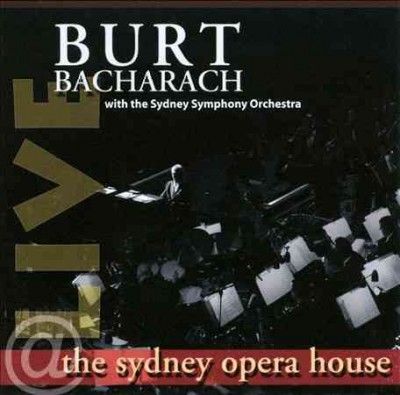 Burt Bacharach - Live At The Sydney Opera House (CD)