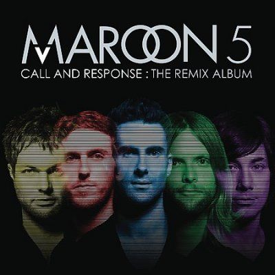 Maroon 5 - Call &amp; Response: Remix Album (CD)