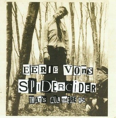Eerie Von - Spider Cider (CD)