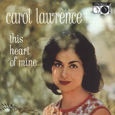 Carol Lawrence - This Heart Of Mine (CD)