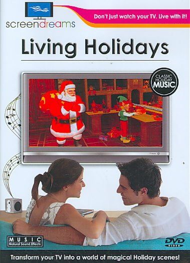 Screen Dreams: Living Holidays (DVD)