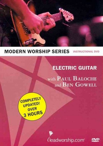 Paul Baloche - Electric Guitar With Paul Baloche &amp; B (DVD)