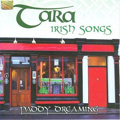 Tara - Irish Songs: Paddy Dreaming (CD)