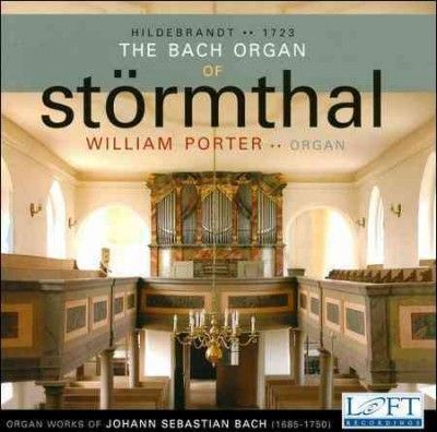 William Porter - Bach: Bach Organ Of Stormthal (CD)