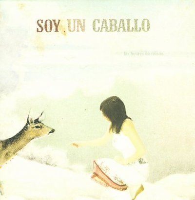 Soy Un Caballo - Les Heures De Raison (CD)