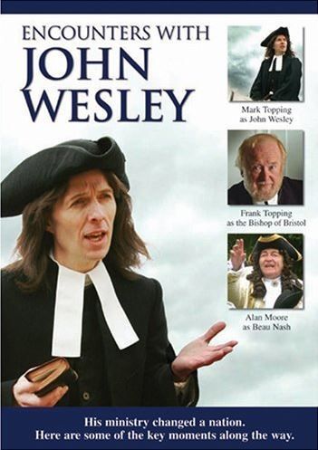 Mark Topping - Encounters With John Wesley (DVD)