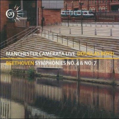 Manchester Camerata - Beethoven: Symphonies No 4 &amp; No 7 (CD)