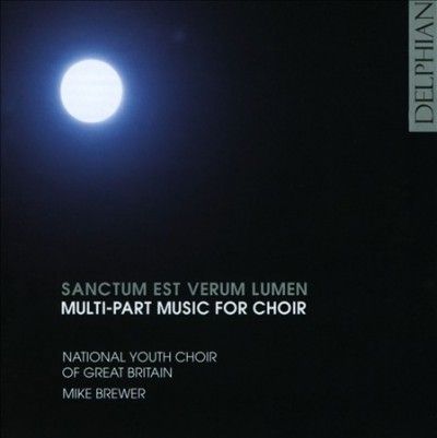 National Youth Choir - Sanctum Est Verum Lumen: Multi Part Mu (CD)