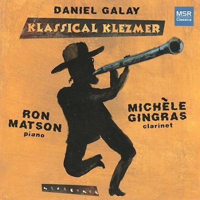 Ron Matson - Galay: Klassical Klezmer (CD)