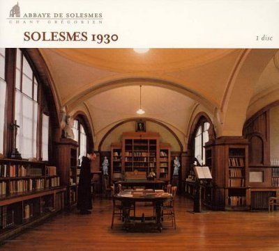Dom Joseph Gajard - Solesmes 1930 (CD)