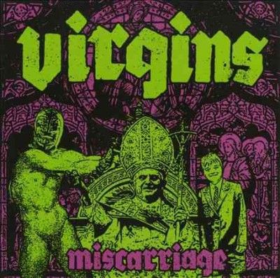 Virgins - Miscarraige (CD)