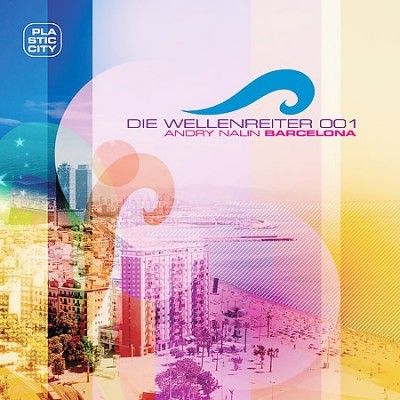 Andry Nalin - Die Wellenreiter 001: Barcelona (CD)