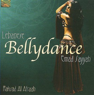 Emad Sayyah - Lebanese Bellydance: Raksad Al Afraah (CD)