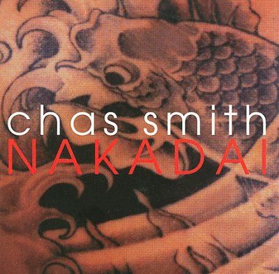 Chase Smith - Nakadai (CD)