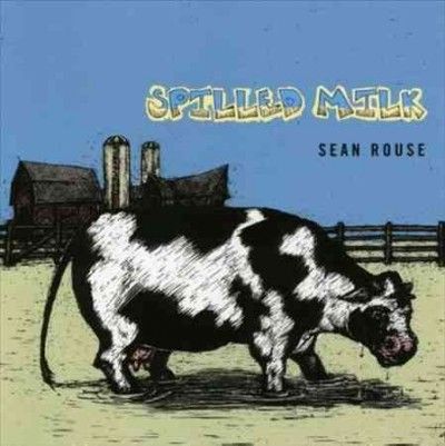 Sean Rouse - Spilled Milk (CD)
