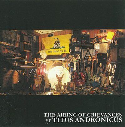 Titus Andronicus - Airing Of Grievances (CD)