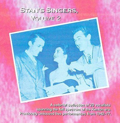 Stan Kenton - Stan's Singers Vol 2 (CD)