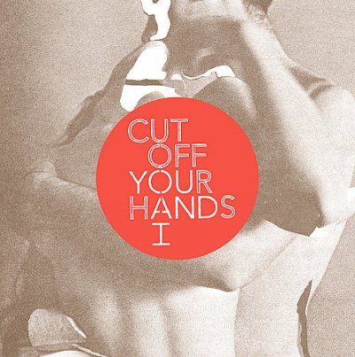 Cut Off Your Hands - You &amp; I (CD)